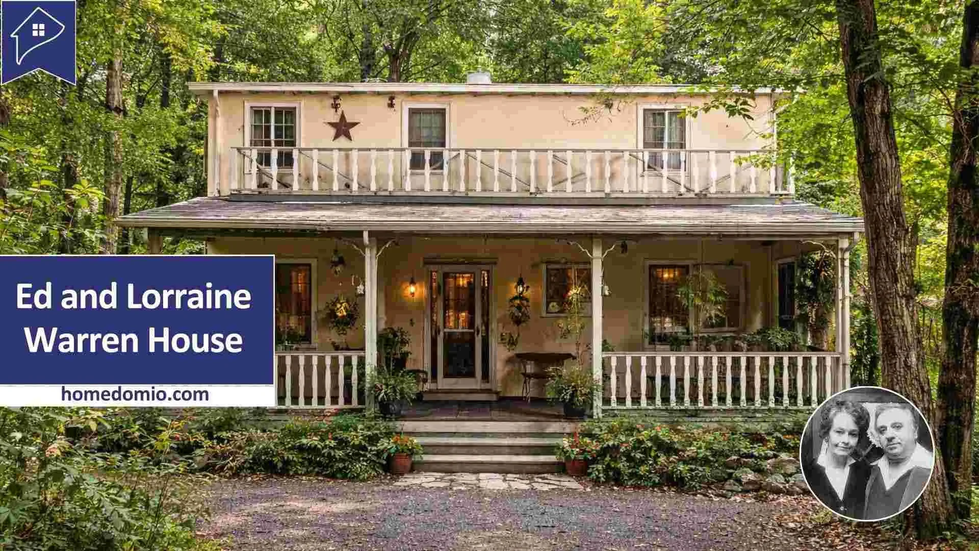 Ed And Lorraine Warren House: A Complete Tour Of The World’s Most Haunted Home 1 Ed and Lorraine Warren House