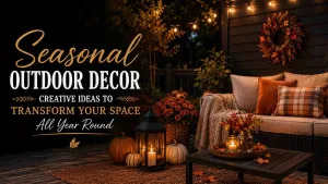 Seasonal Outdoor Decor
