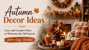 Autumn Decor Ideas
