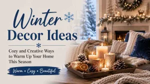 Winter Decor Ideas